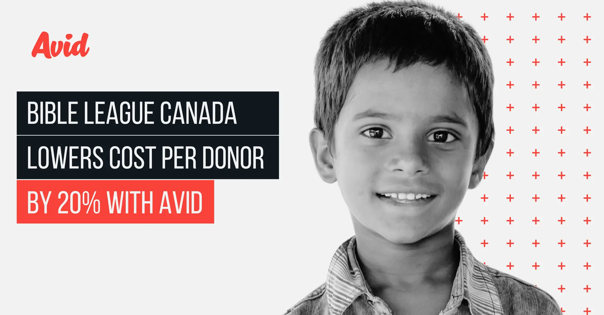 Bible League Canada Lowers Cost Per Donor by 20% with Avid